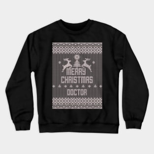 Merry Christmas DOCTOR Crewneck Sweatshirt